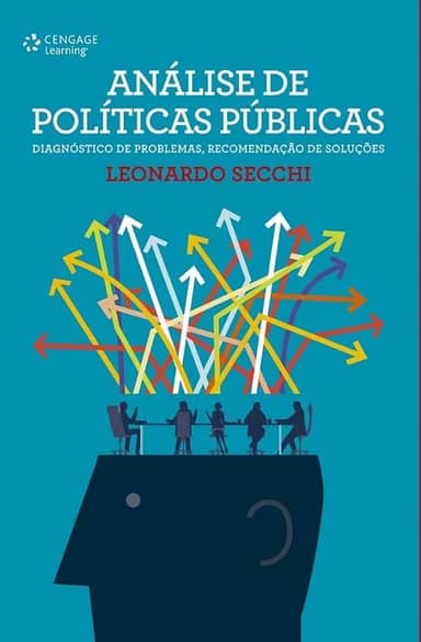 Análise de políticas públicas: Diagnóstico de problemas, recomendação de soluções