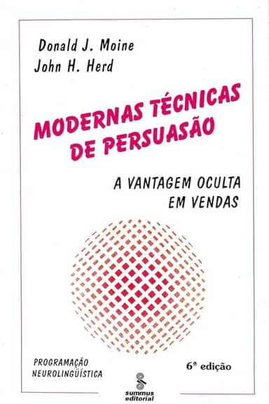 Modernas técnicas de persuasão: a vantagem oculta em vendas