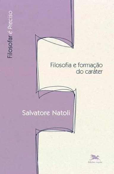 Filosofia e formação do caráter