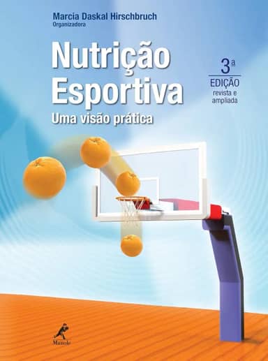 Nutrição esportiva: Uma visão prática