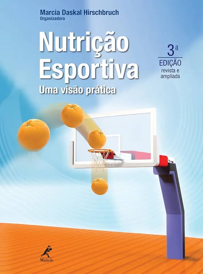 Nutrição esportiva: Uma visão prática