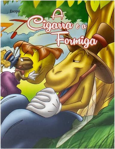 Mini - Fábulas: Cigarra e a Formiga, A