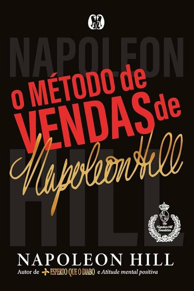 O método de vendas de napoleon hill