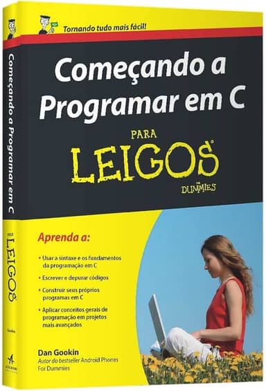 Começando a Programar em C Para Leigos