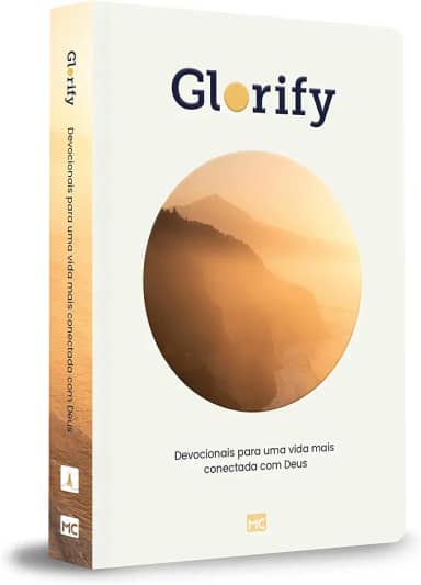 Glorify: Devocionais para uma vida mais conectada com Deus