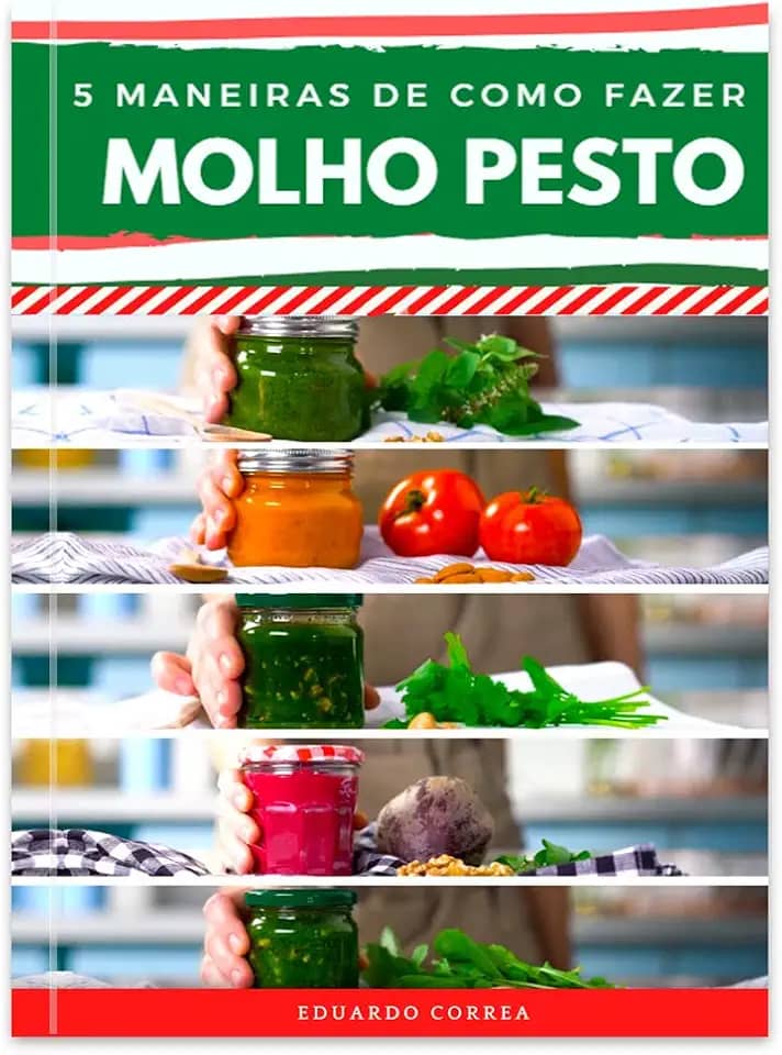 5 Maneiras de Como Fazer Molho Pesto: 5 Receitas Deliciosas de Mollho Pesto