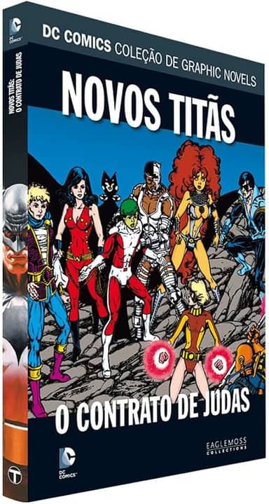 DC Graphic Novels. Novos Titãs. O Contrato de Judas