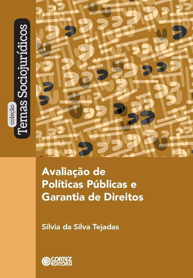 Avaliação de Políticas Públicas e Garantia de Direitos