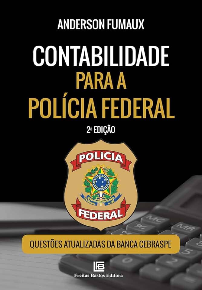 Contabilidade para a Polícia Federal – 2ª edição