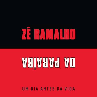 CD Zé Ramalho - Um Dia Antes da Vida