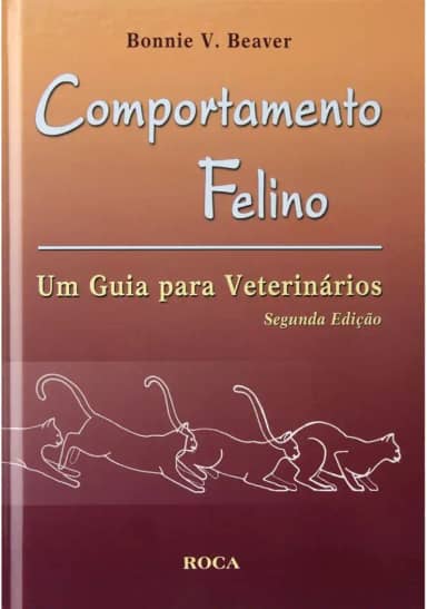 Comportamento Felino Um Guia Para Veterinarios