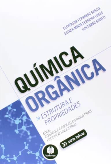 Química Orgânica: Estrutura e Propriedades