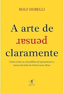 A arte de pensar claramente