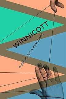 O brincar e a realidade: 1