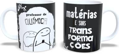 Caneca Personalizada e Divertida – Frases Engraçadas de Professor por Matéria (Quimica)