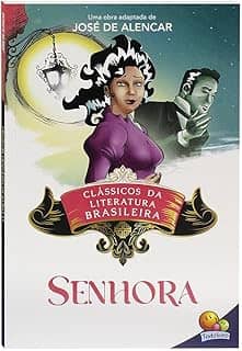 Clássicos da Literatura: Senhora