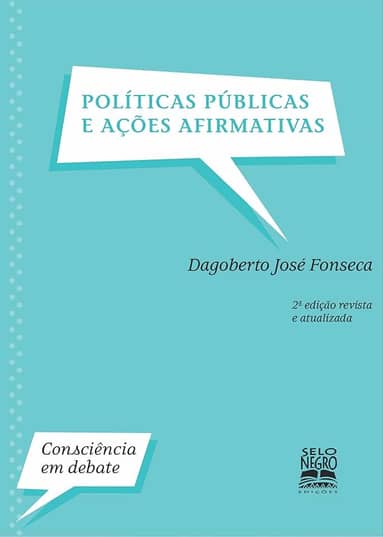 Políticas públicas e ações afirmativas ― Edição revista e atualizada