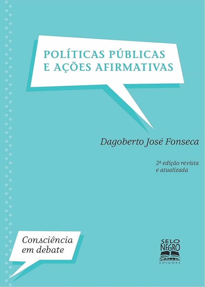Políticas públicas e ações afirmativas ― Edição revista e atualizada