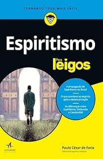 Espiritismo Para Leigos