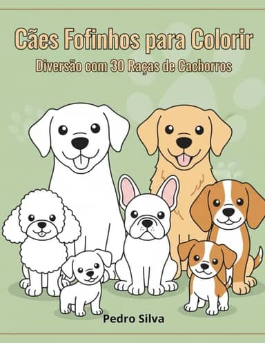 Cães Fofinhos Para Colorir (Portuguese Edition)