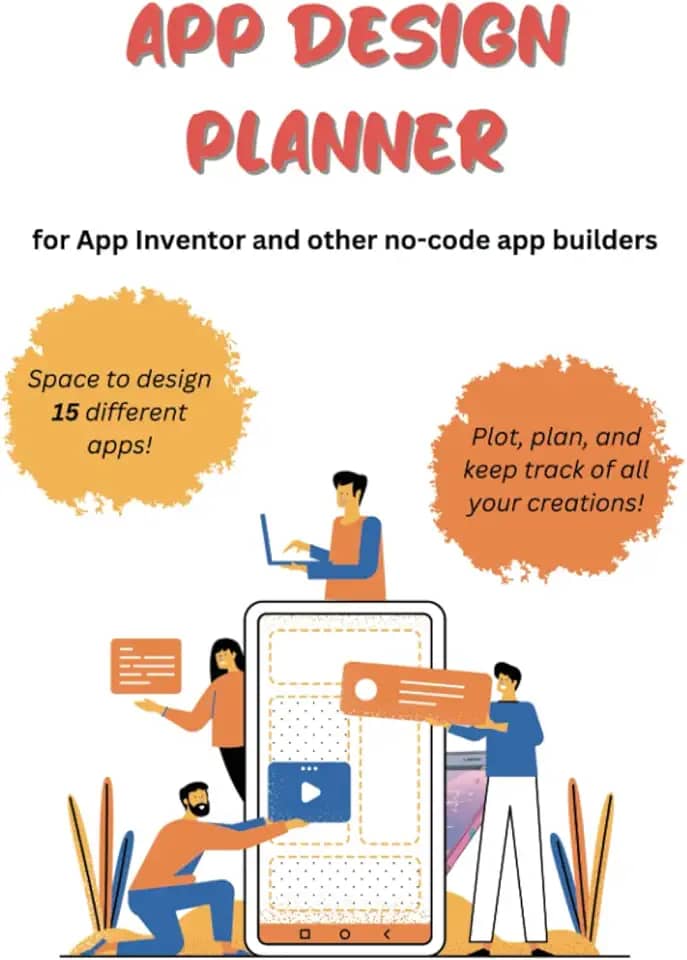 App Design Planner: For App Inventor and other no-code app builders