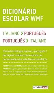Dicionário escolar WMF - Italiano-Português / Português-Italiano: Italiano-Português / Português-Italiano
