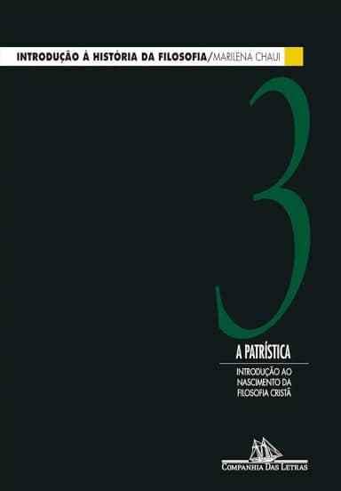 Introdução à história da filosofia, vol. 3: A Patrística ― Introdução ao nascimento da filosofia cristã