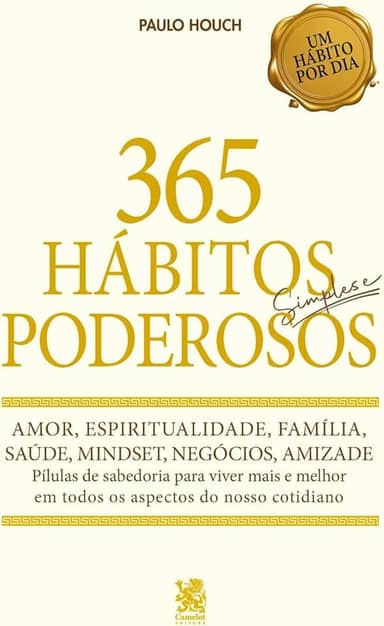 365 Hábitos Simples e Poderosos