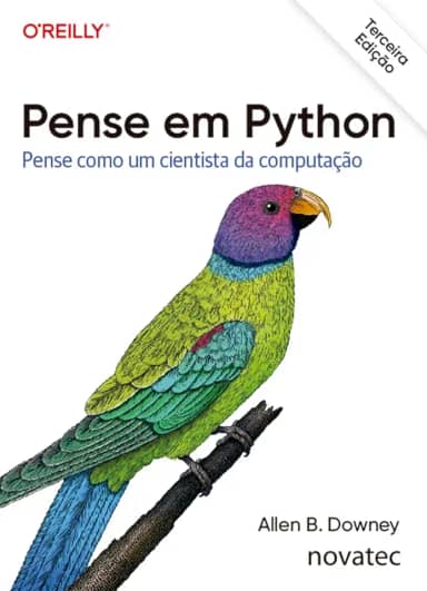 Pense em Python – 3ª Edição: Pense como um cientista da computação