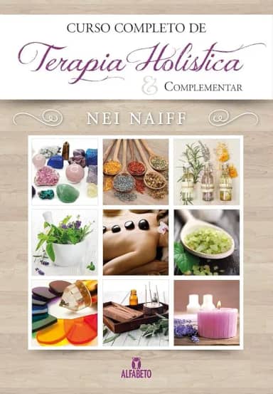 Curso Completo de Terapia Holística & Complementar