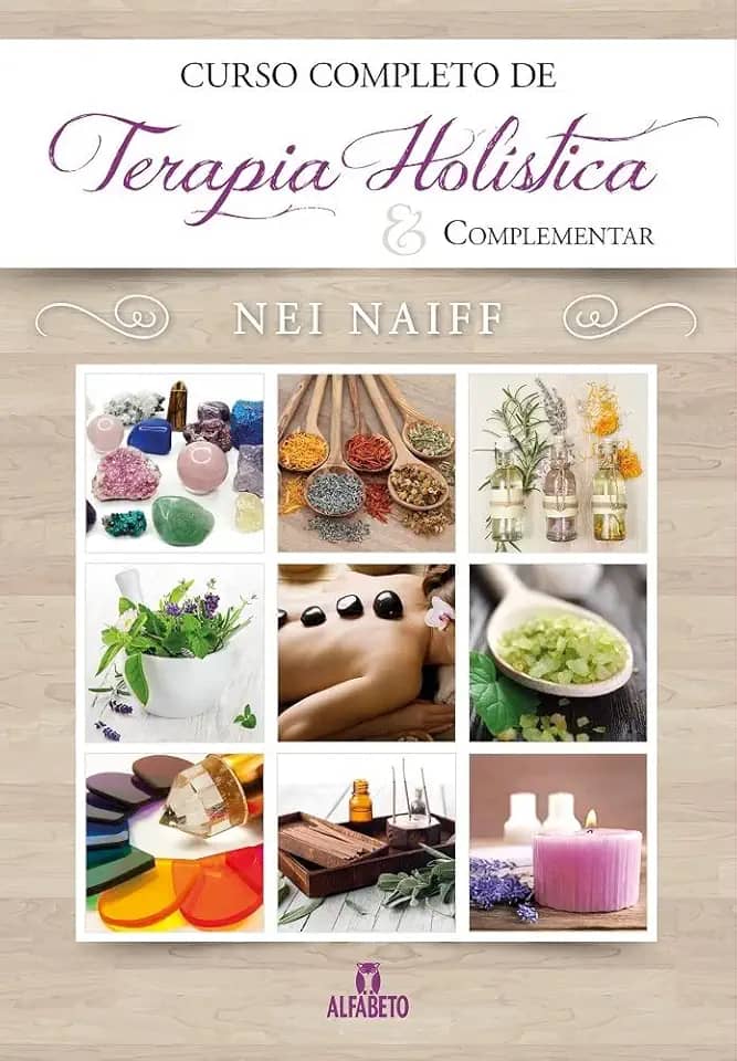 Curso Completo de Terapia Holística & Complementar