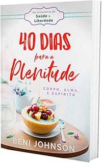 40 Dias para a Plenitude