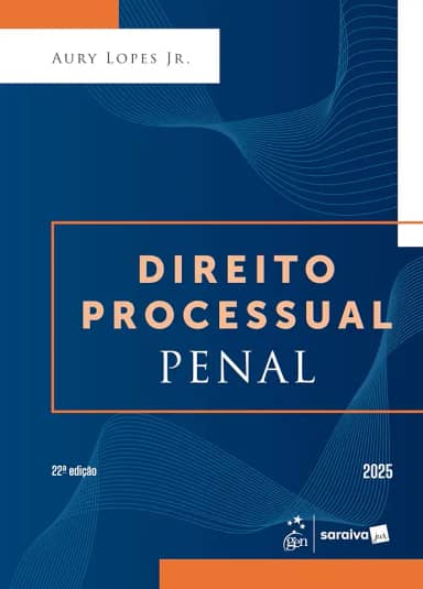 Direito Processual Penal - 22ª Edição 2025
