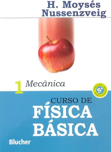 Curso de Física Básica: Mecânica (Volume 1)