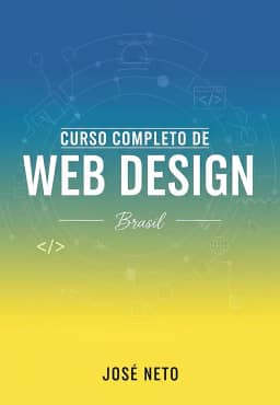 Curso Completo de Web Design - Brasil (Tecnologia da Informação Livro 2)