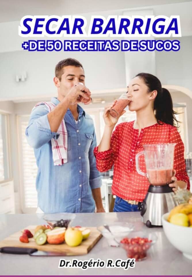 +de 50 Sucos Para Secar Barriga.