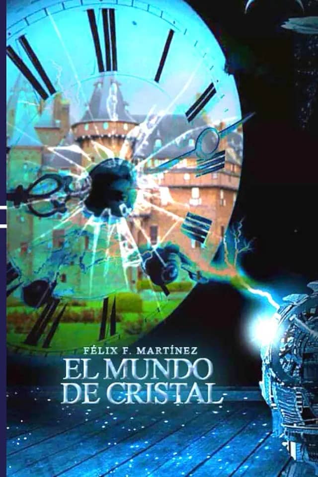 El Mundo de Cristal (Spanish Edition)