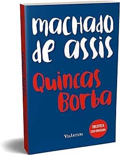 Quincas Borba - Machado de Assis