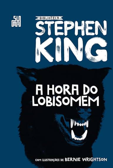 A hora do lobisomem: Coleção Biblioteca Stephen King