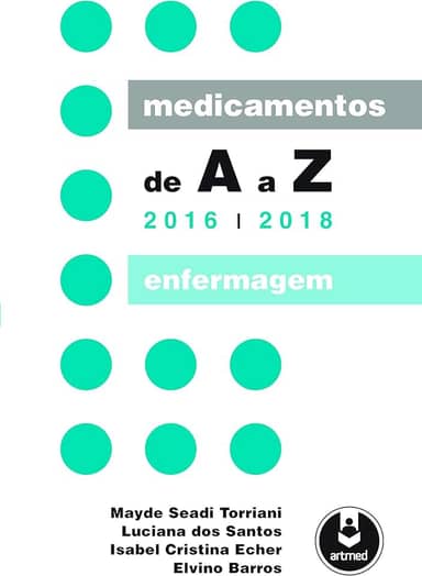 Medicamentos de A a Z: Enfermagem - 2016-2018