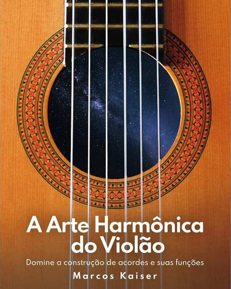 A Arte Harmônica do Violão: Domine a construção de acordes e suas funções