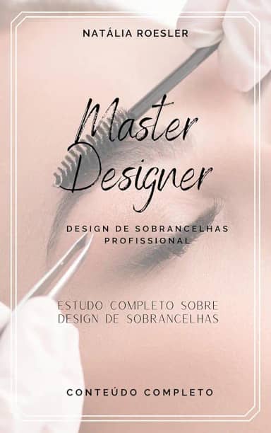 Master Designer: Design de Sobrancelhas Completo