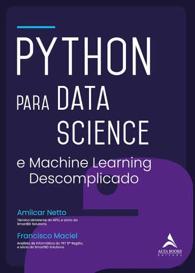 Python Para Data Science: e Machine Learning Descomplicado