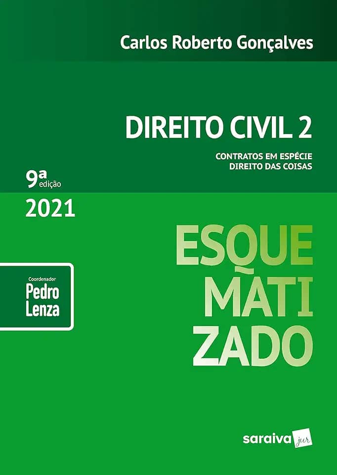 Direito Civil Esquematizado - Vol.2 - 9ª Edição 2021: Volume 2