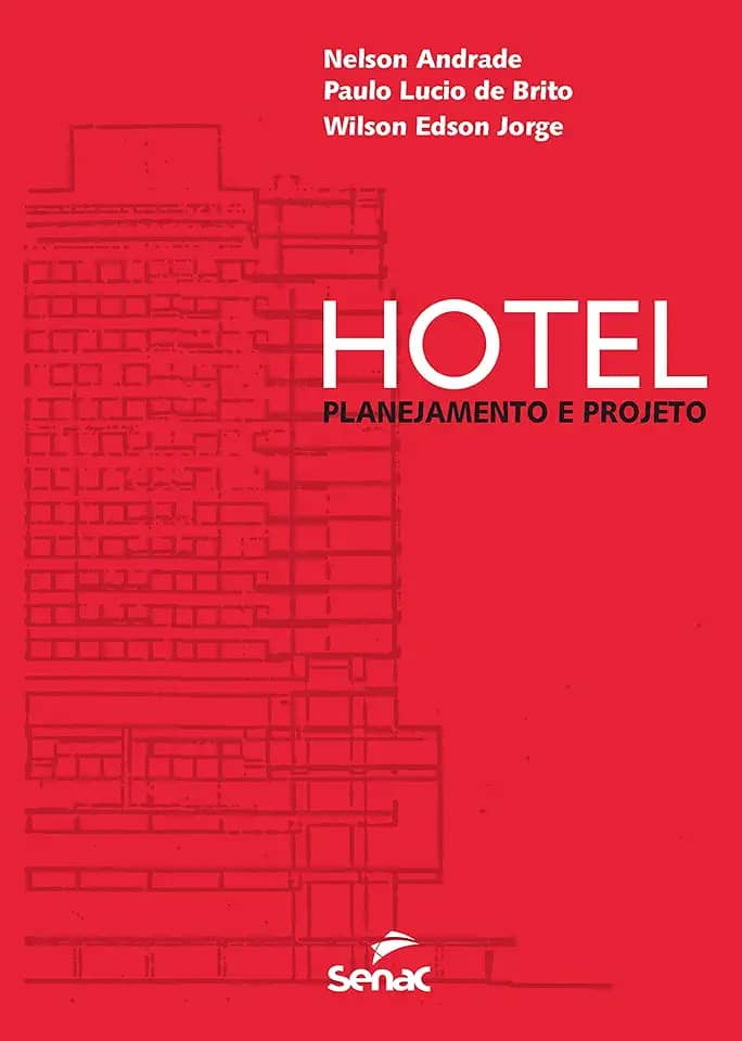 Hotel: Planejamento e projeto