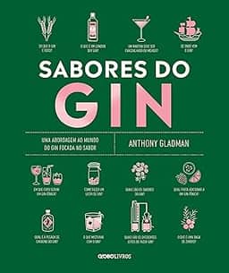 Sabores do gin: Uma abordagem ao mundo do gin focada no sabor