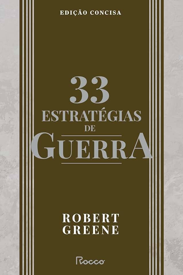 33 estratégias de guerra: Edição concisa