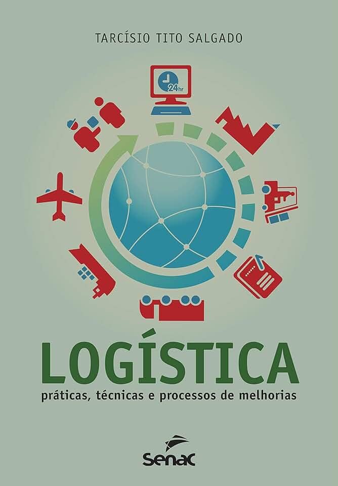 LOGÍSTICA: PRÁTICA TÉCNICAS E PROCESSOS DE MELHORIAS!