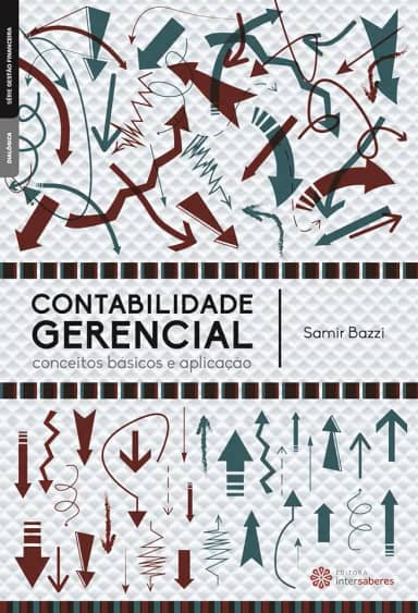 Contabilidade gerencial:: conceitos básicos e aplicação