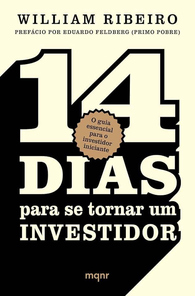 14 dias para se tornar um investidor: O guia essencial para o investidor iniciante